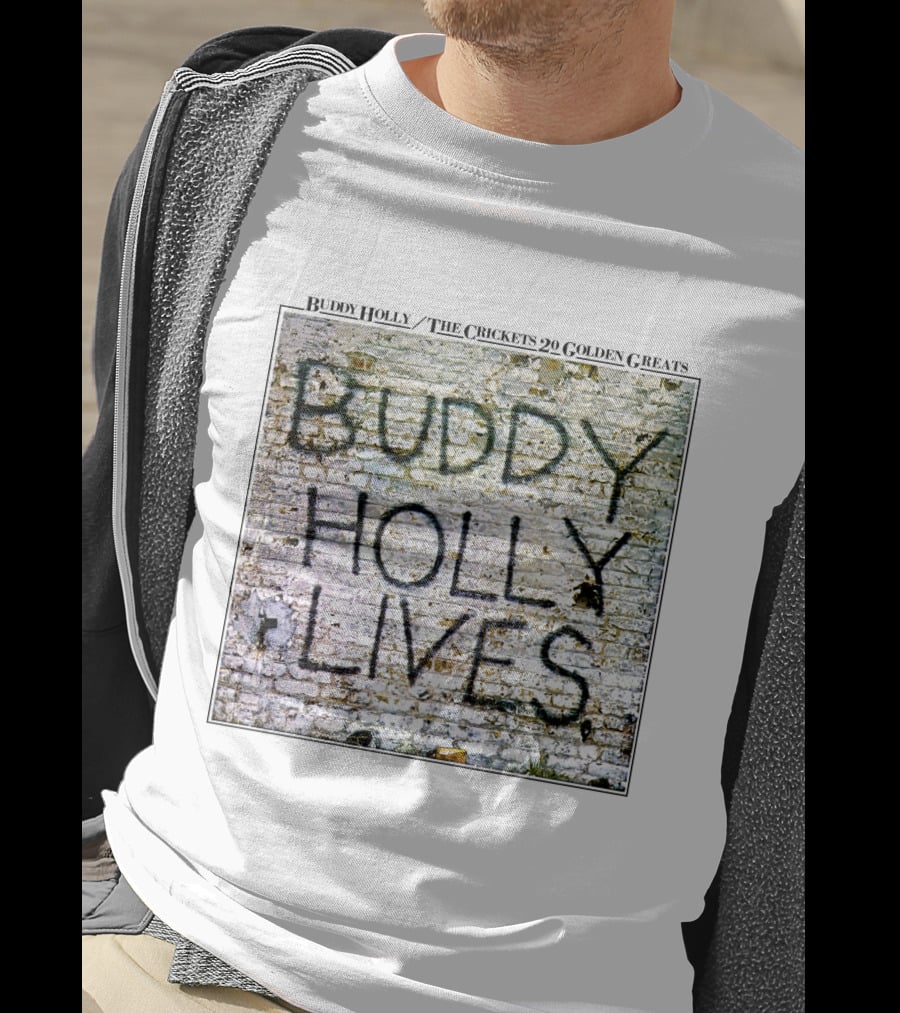 Buddy Holly The Crickets Buddy Holly Lives 20 Golden Greats T-Shirt
