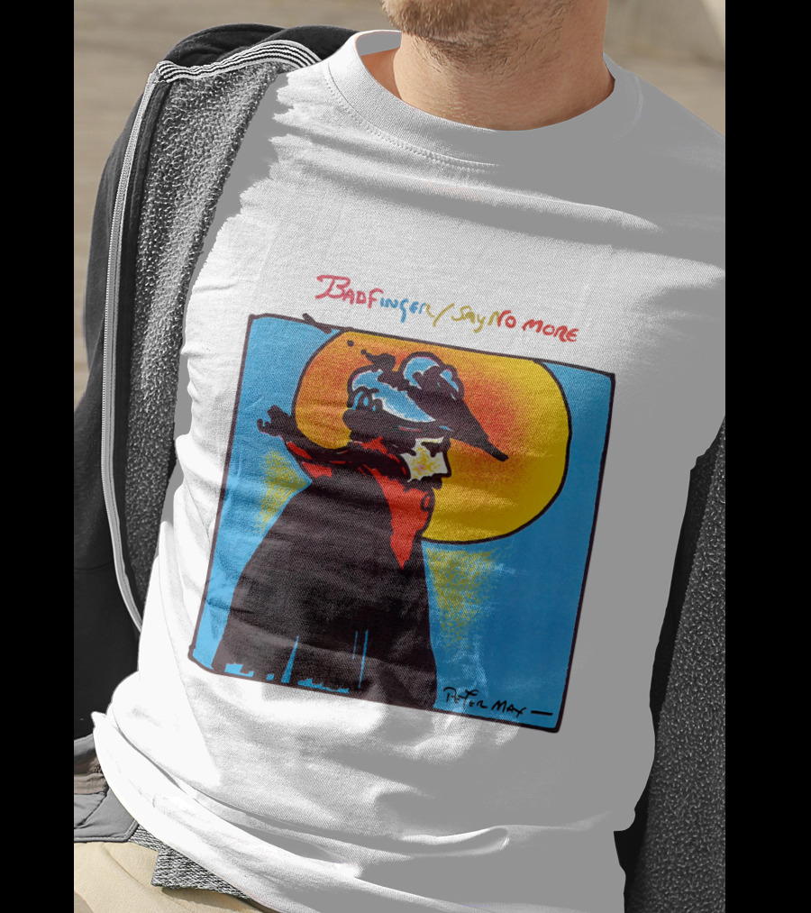 Badfinger Say No More Peter Max Art BFG 02 T-Shirt