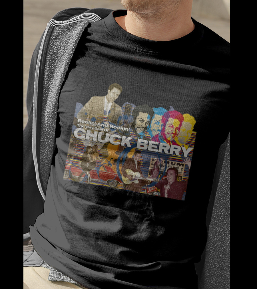 Reelin' And Rockin' The Very Best Of Chuck Berry T-Shirt
