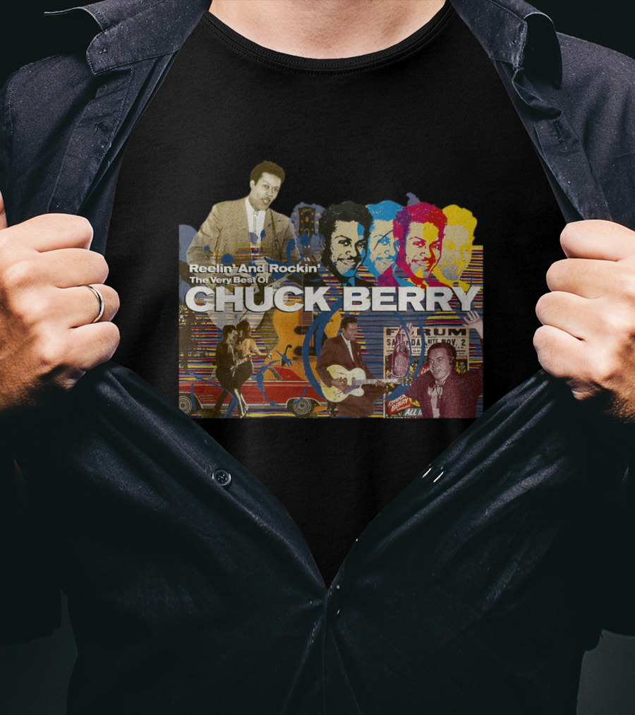 Reelin' And Rockin' The Very Best Of Chuck Berry T-Shirt
