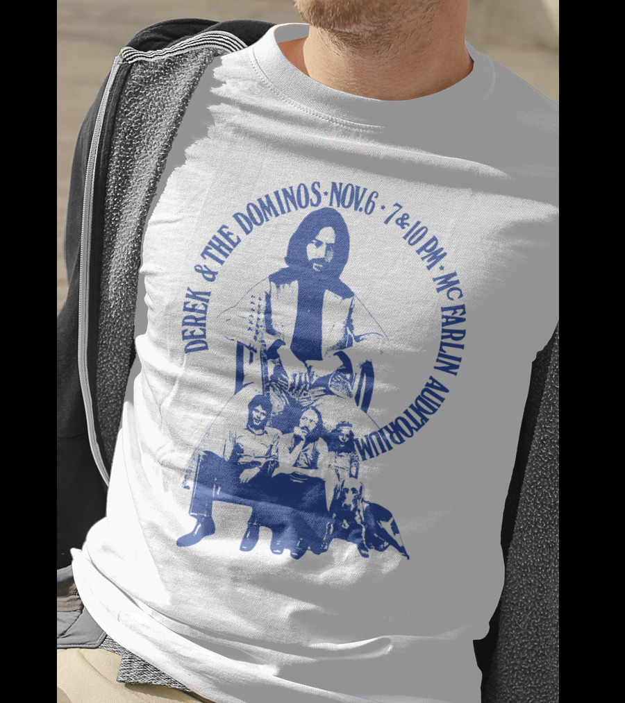 Derek & The Dominos Nov. 6 Mcfarlin Auditorium 7 & 10 Pm T-Shirt