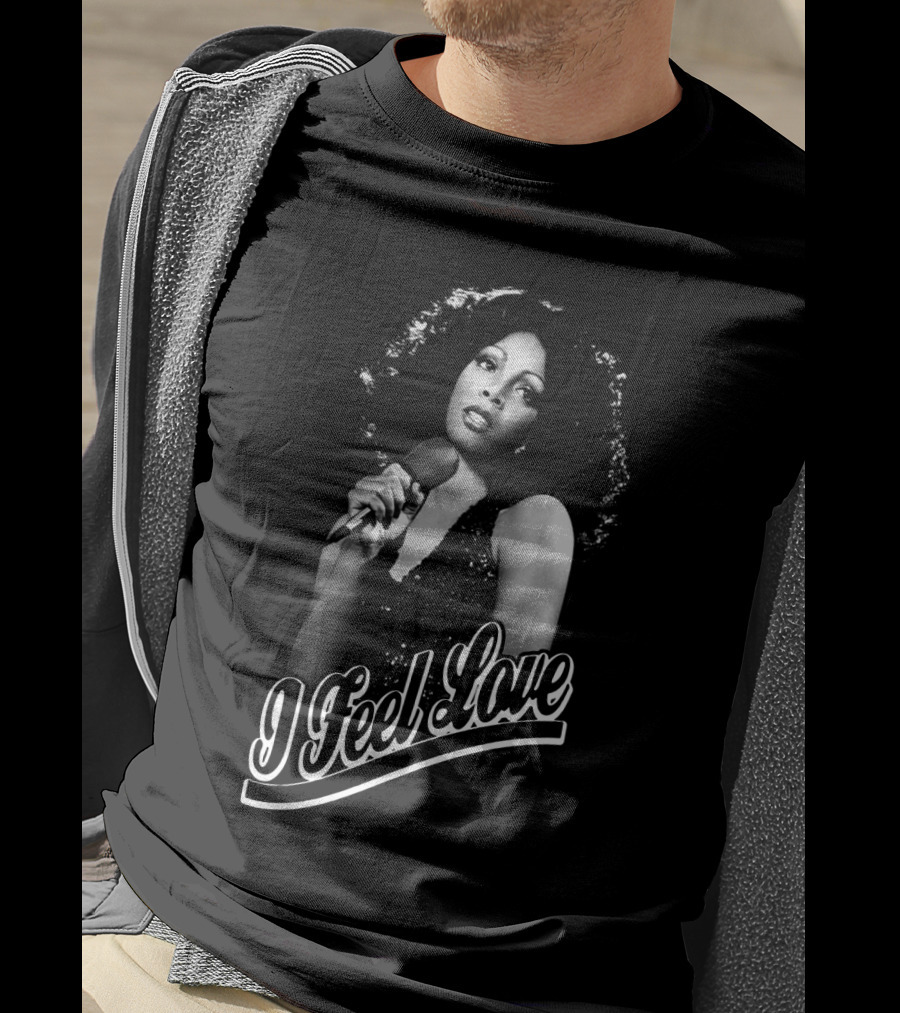 I Feel Love Dnsm T-Shirt