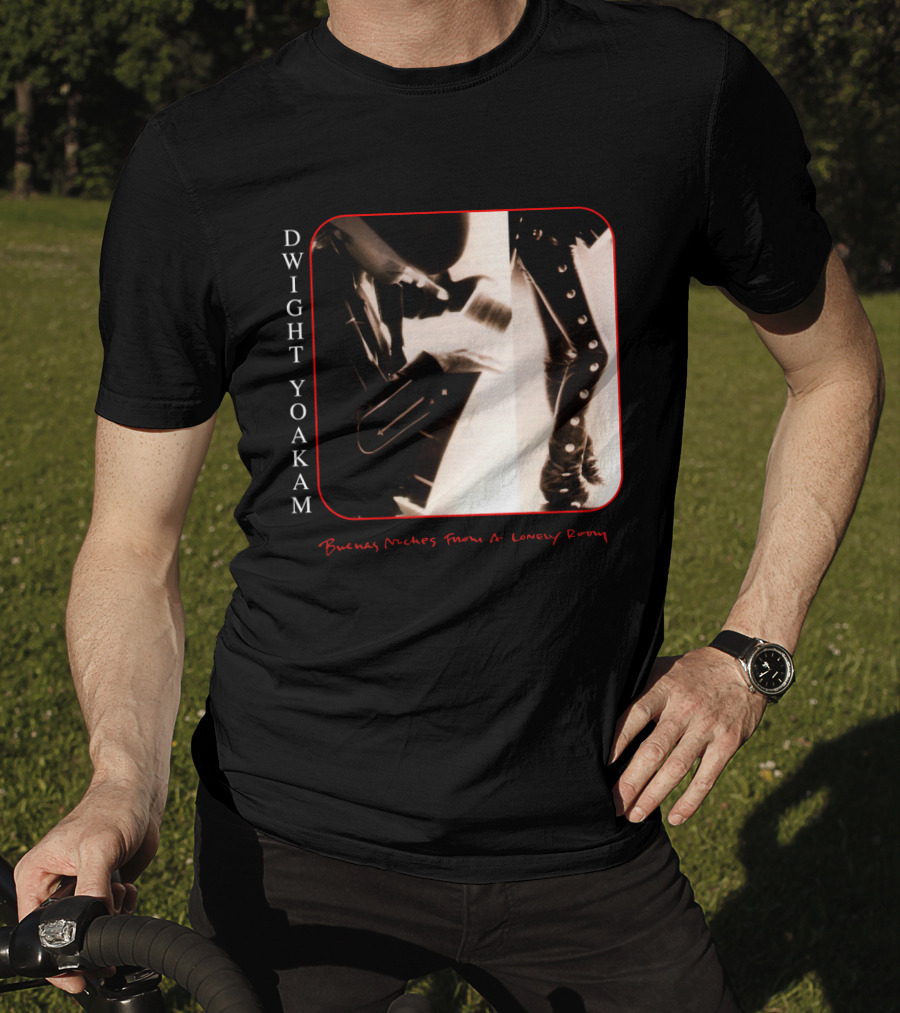 Dwight Yoakam Buenas Noches From A Lonely Room T-Shirt