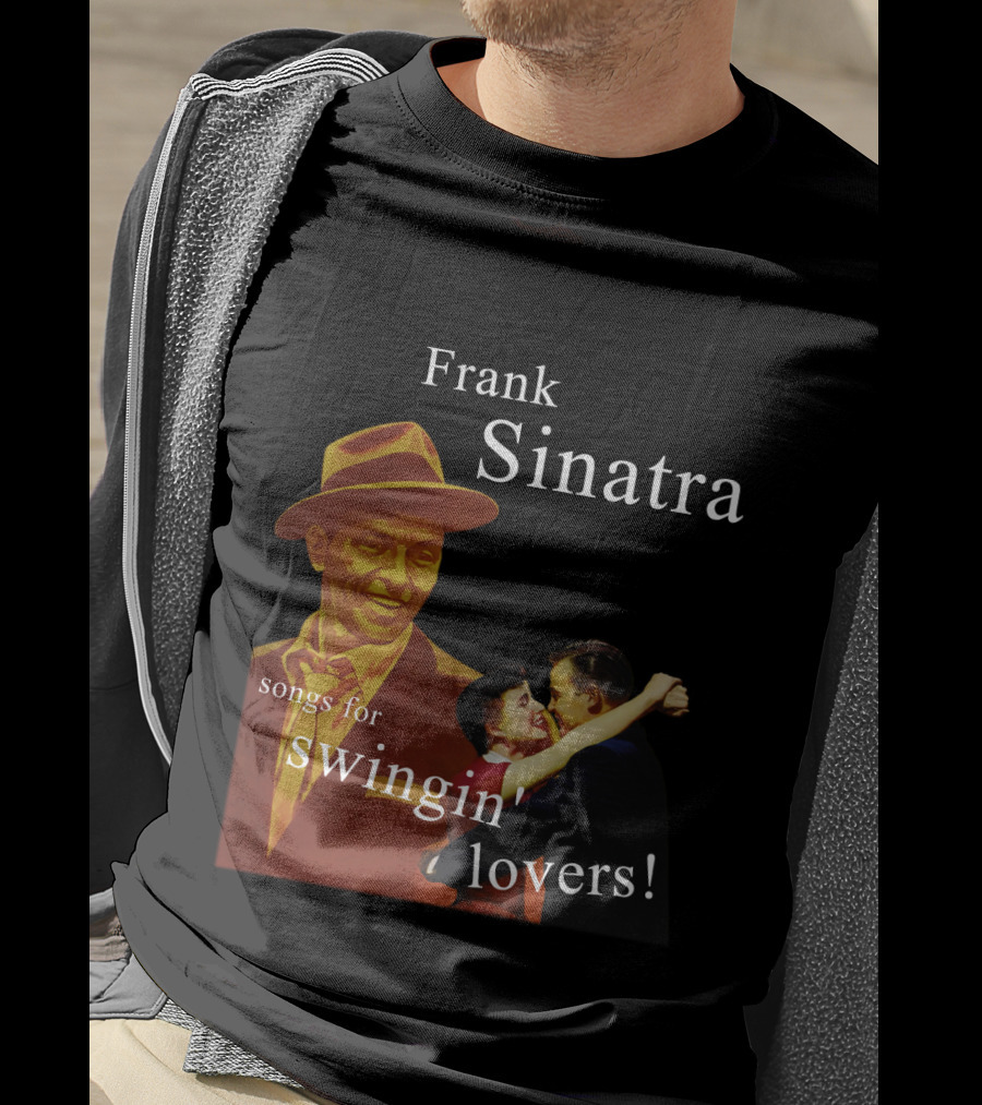 Frank Sinatra Songs For Swingin' Lovers T-Shirt