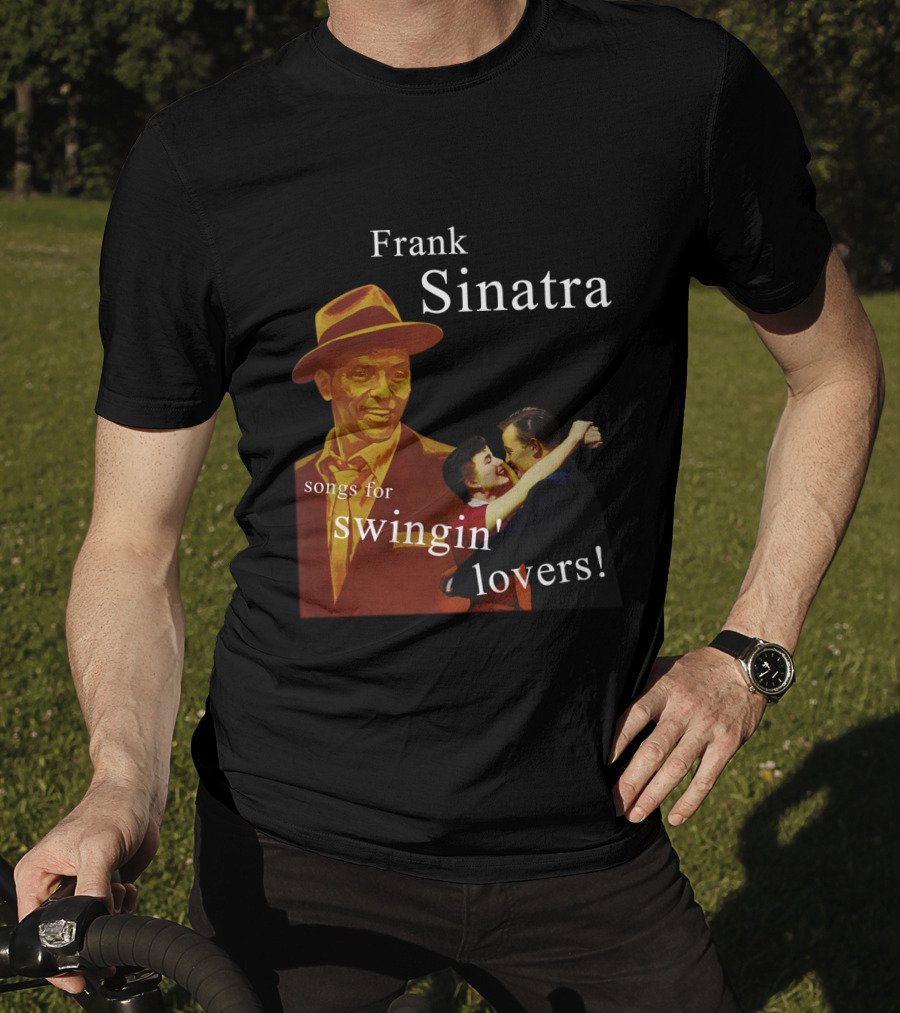 Frank Sinatra Songs For Swingin' Lovers T-Shirt