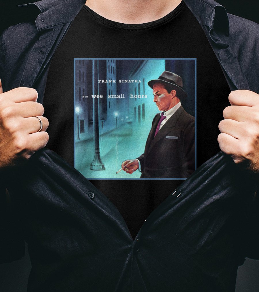 Frank Sinatra In The Wee Small Hours Classic Album Cover Smoking Night Scene T-Shirt