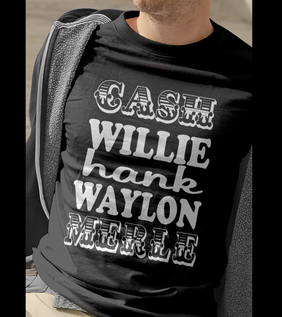 Cash Willie Hank Waylon Merle Legends T-Shirt