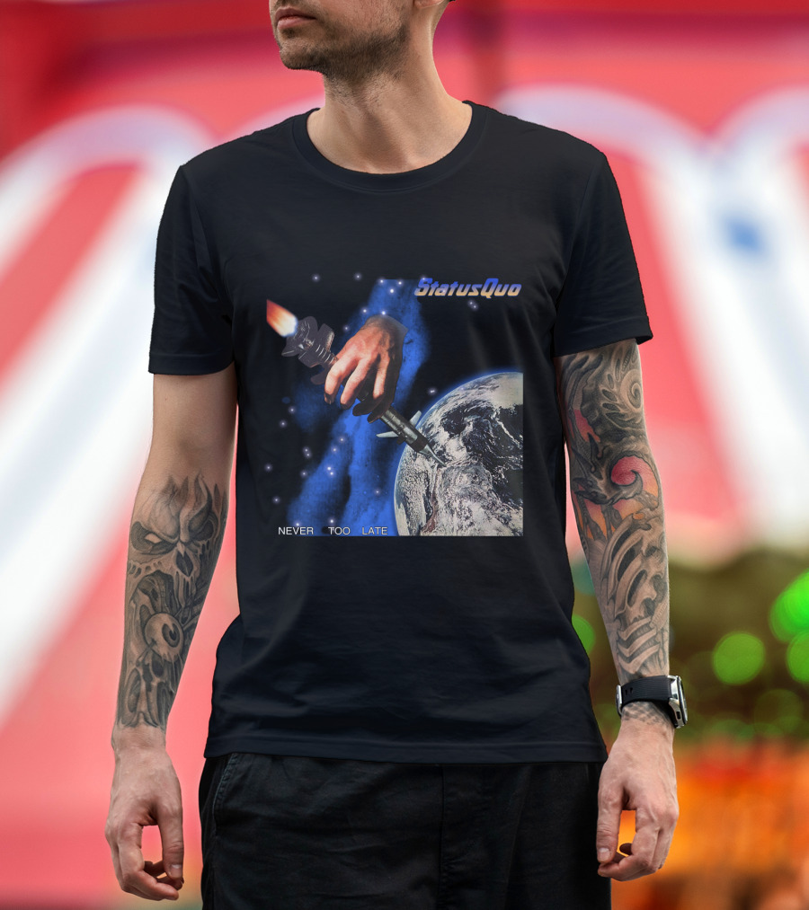 Status Quo Never Too Late Album Cover Space Hand Rocket Earth T-Shirt
