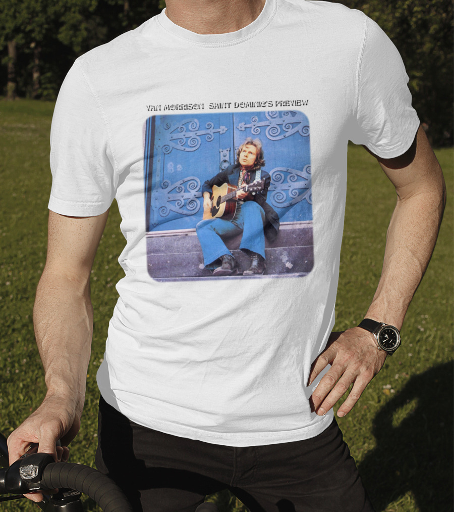 Van Morrison Saint Dominic's Preview T-Shirt