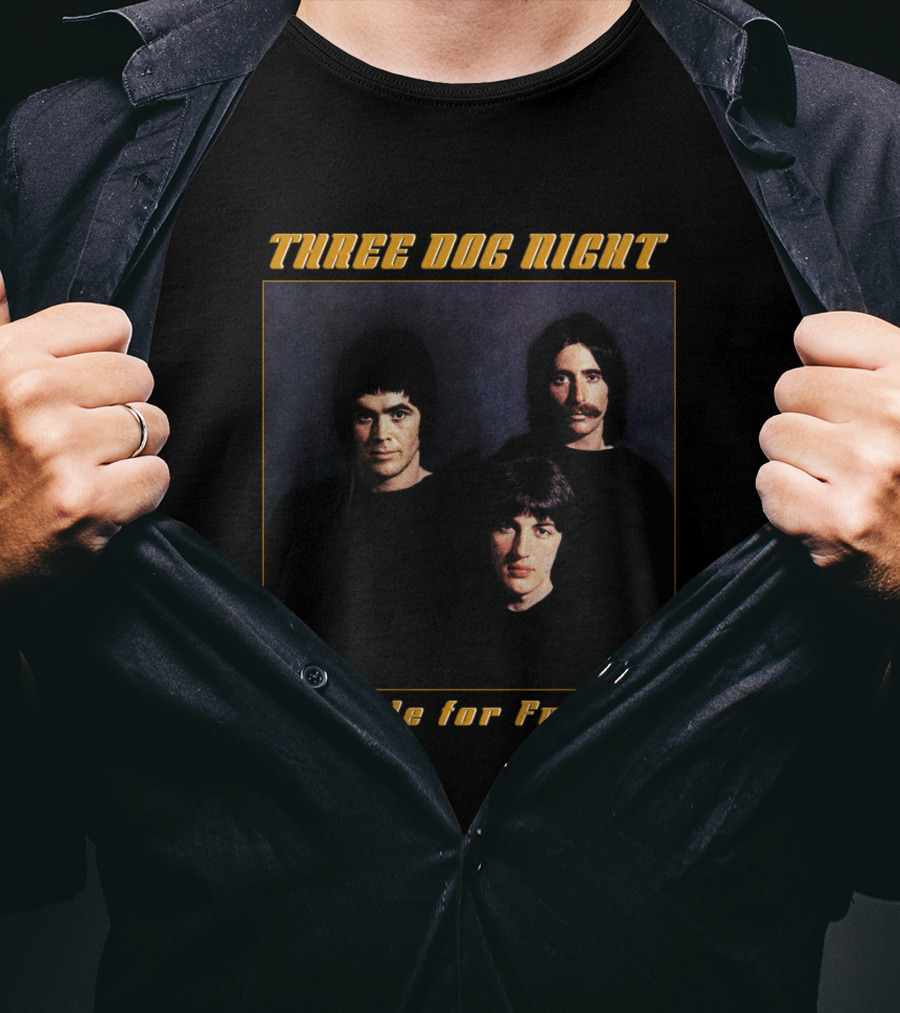 Three Dog Night Suitable For Framing T-Shirt