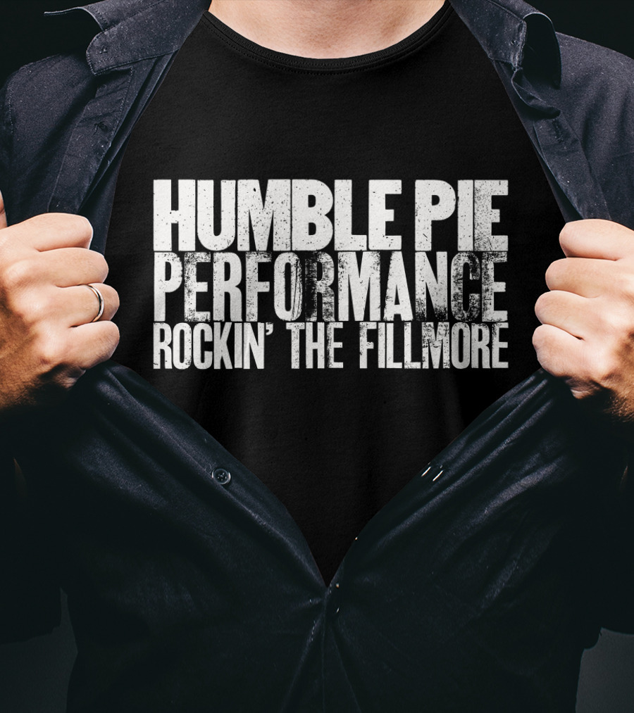 Humble Pie Performance Rockin' The Fillmore T-Shirt
