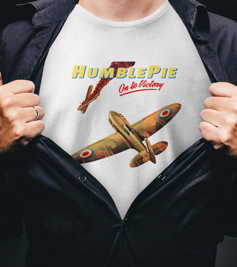 Humble Pie On To Victory Airplane Art Hbp-Ms T-Shirt