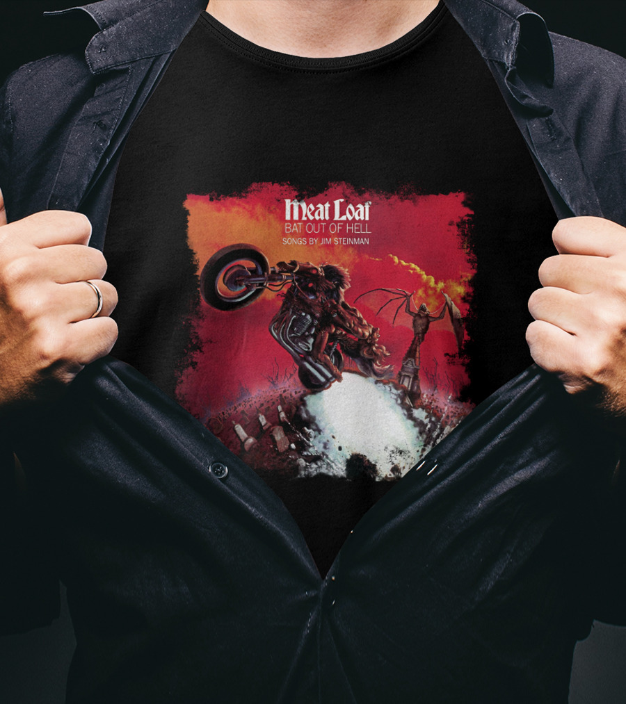 Meat Loaf Bat Out Of Hell Songs By Jim Steinman T-Shirt