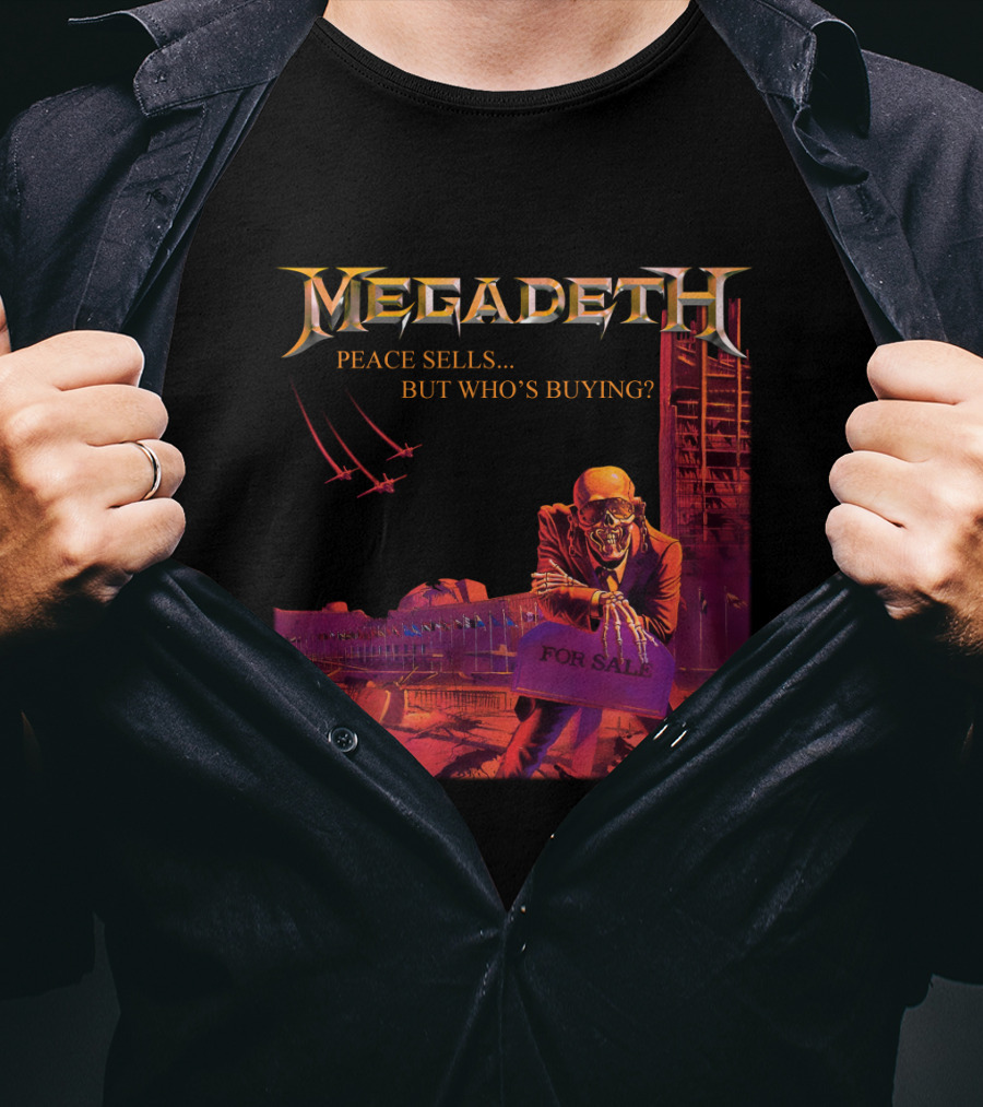 Megadeth Peace Sells... But Who's Buying? For Sale T-Shirt