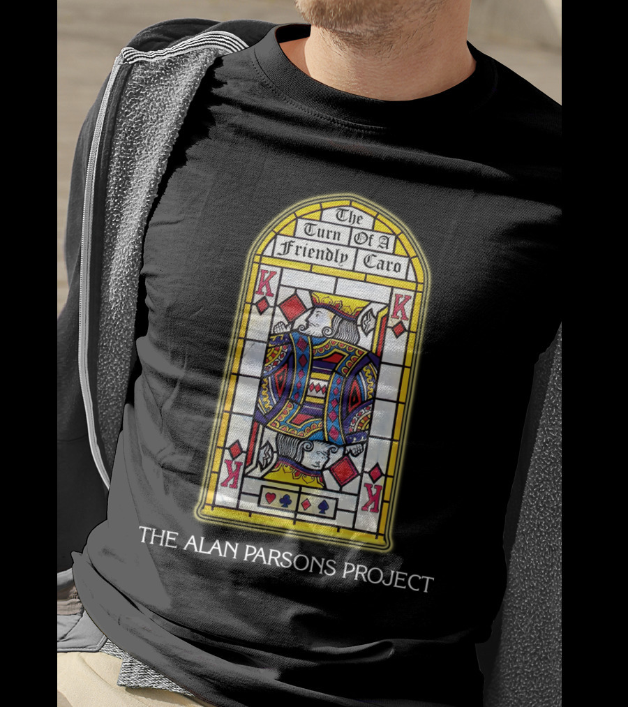The Turn Of A Friendly Card The Alan Parsons Project T-Shirt