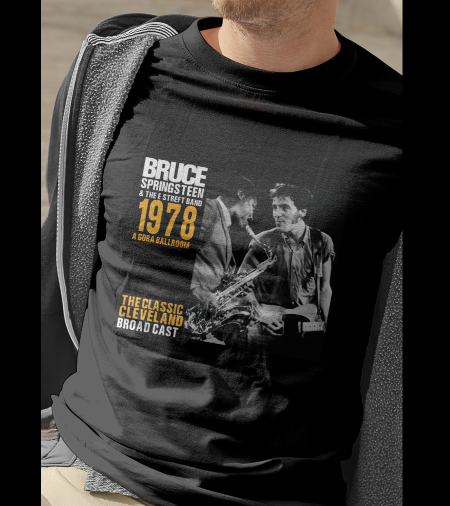 Bruce Springsteen & The E Street Band 1978 Agora Ballroom The Classic Cleveland Broadcast T-Shirt
