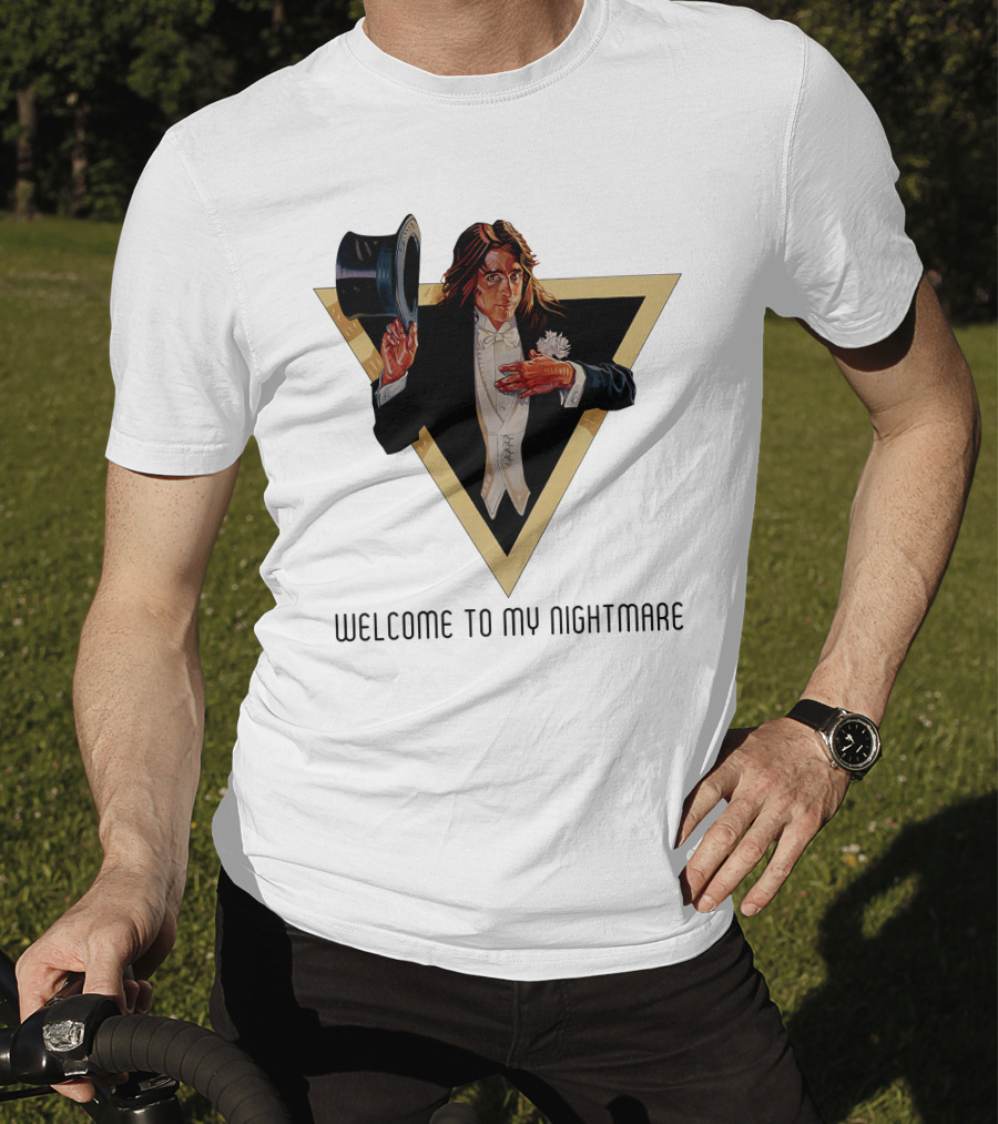 Welcome To My Nightmare - Alcp T-Shirt