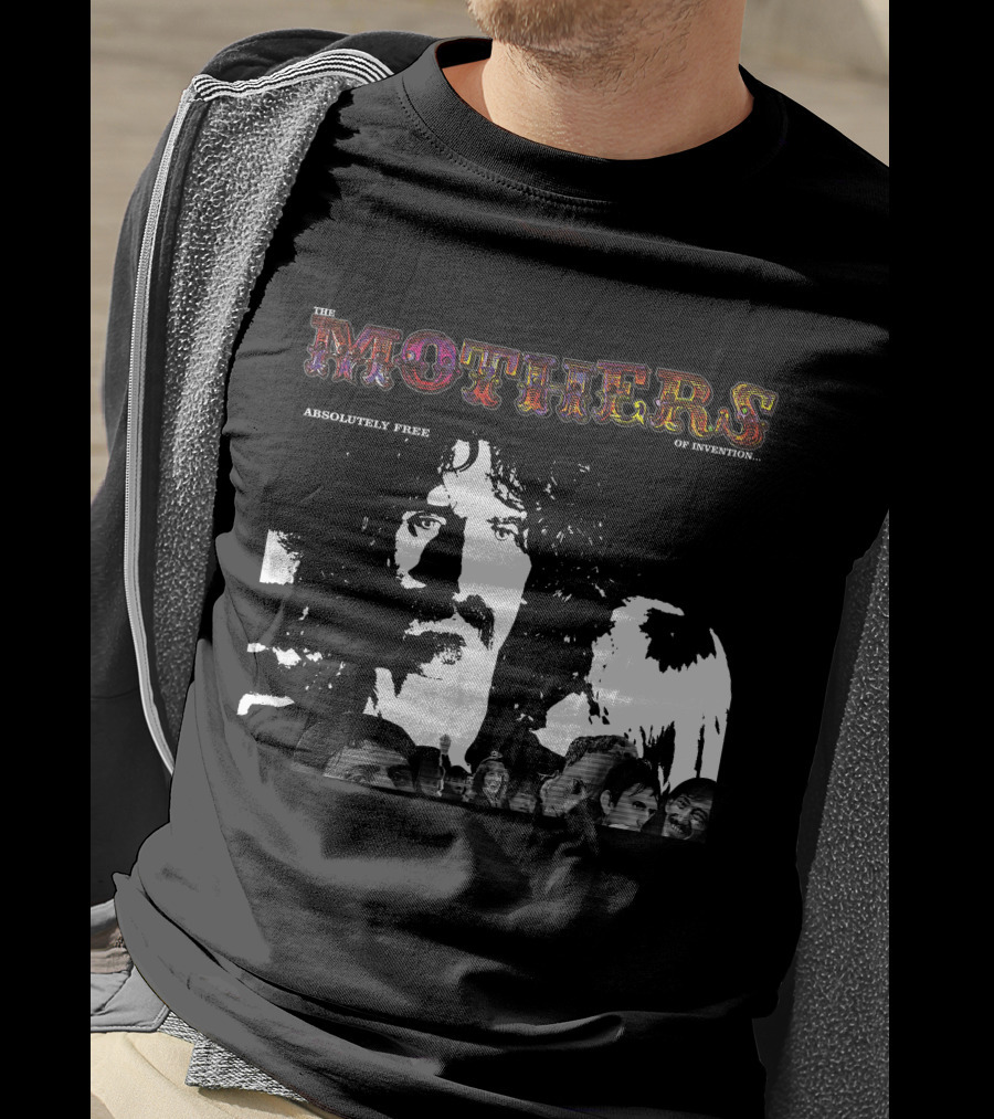 The Mothers Of Invention Absolutely Free Fzp T-Shirt