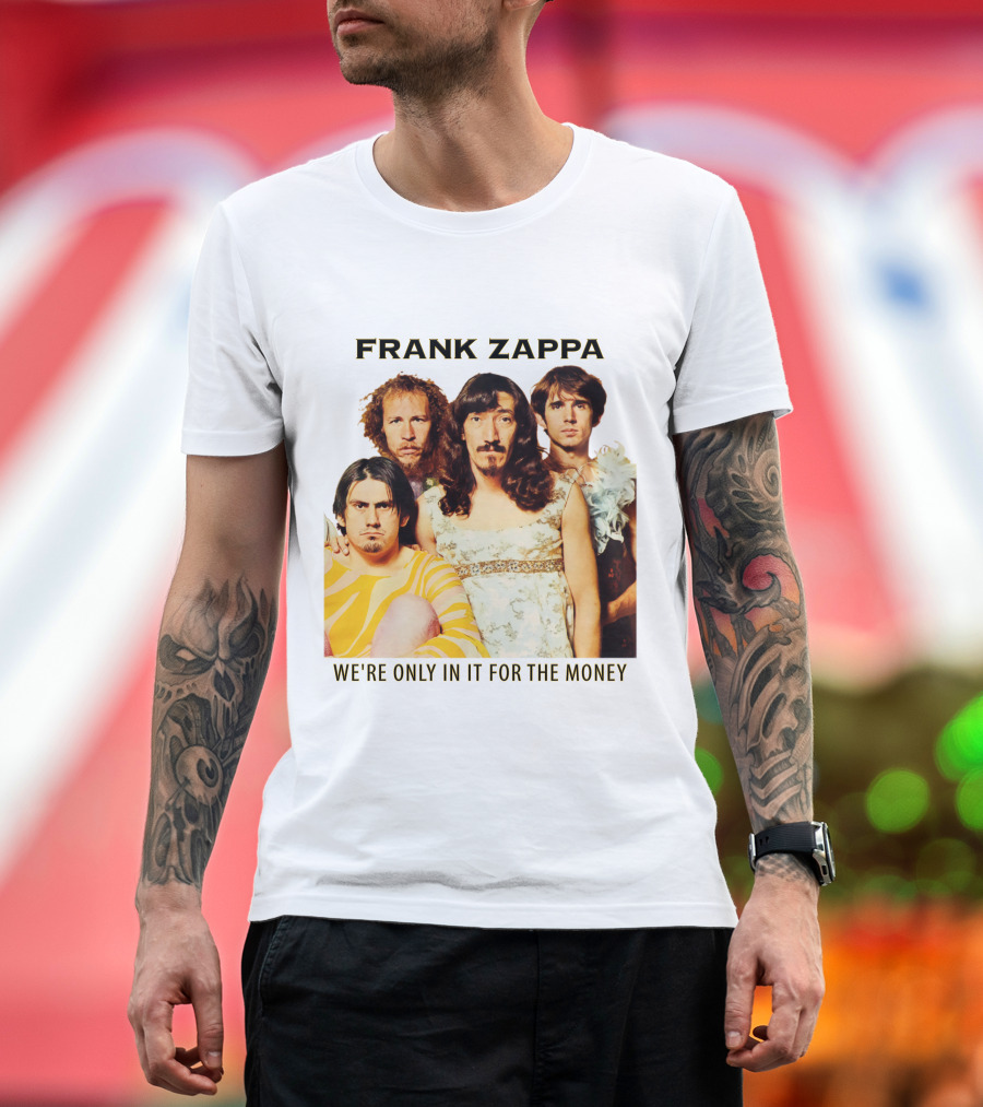 Frank Zappa We're Only In It For The Money T-Shirt