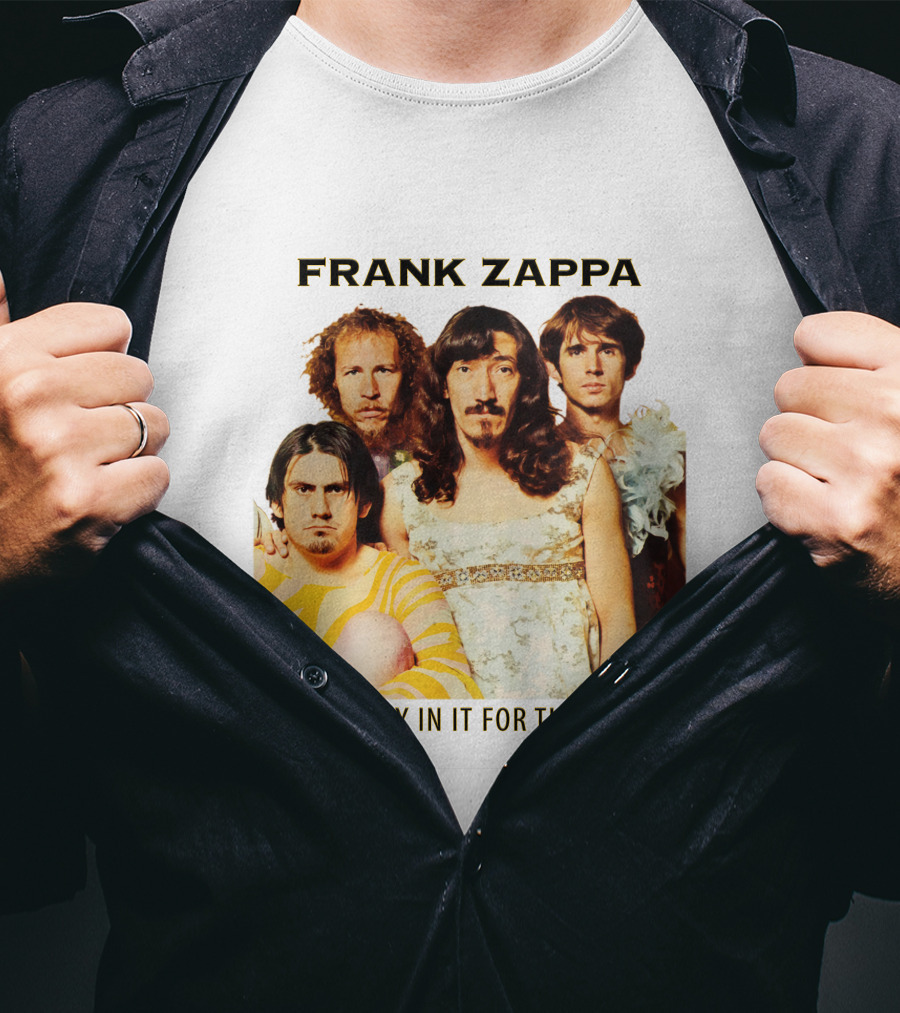 Frank Zappa We're Only In It For The Money T-Shirt