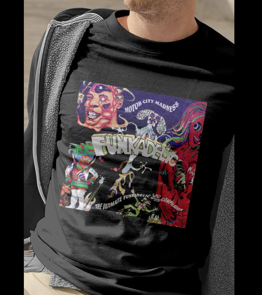 Funkadelic Motor City Madness The Ultimate Funkadelic Compilation T-Shirt
