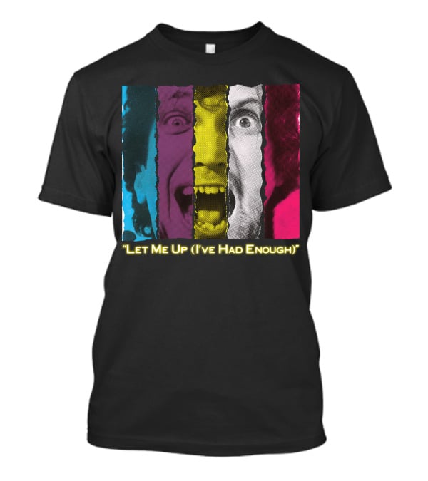 Let Me Up (I've Had Enough) Colorful Striped Expression T-Shirt