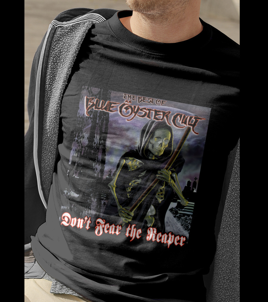 The Best Of Blue Öyster Cult Don't Fear The Reaper T-Shirt