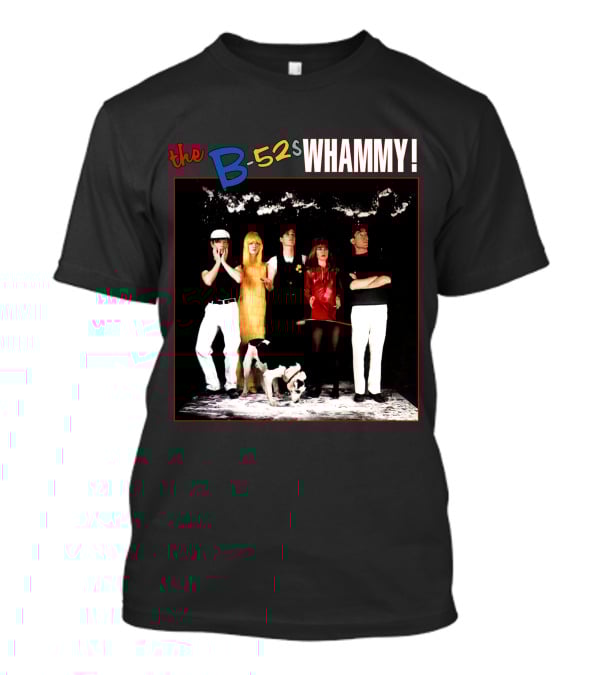 The B-52S Whammy! T-Shirt