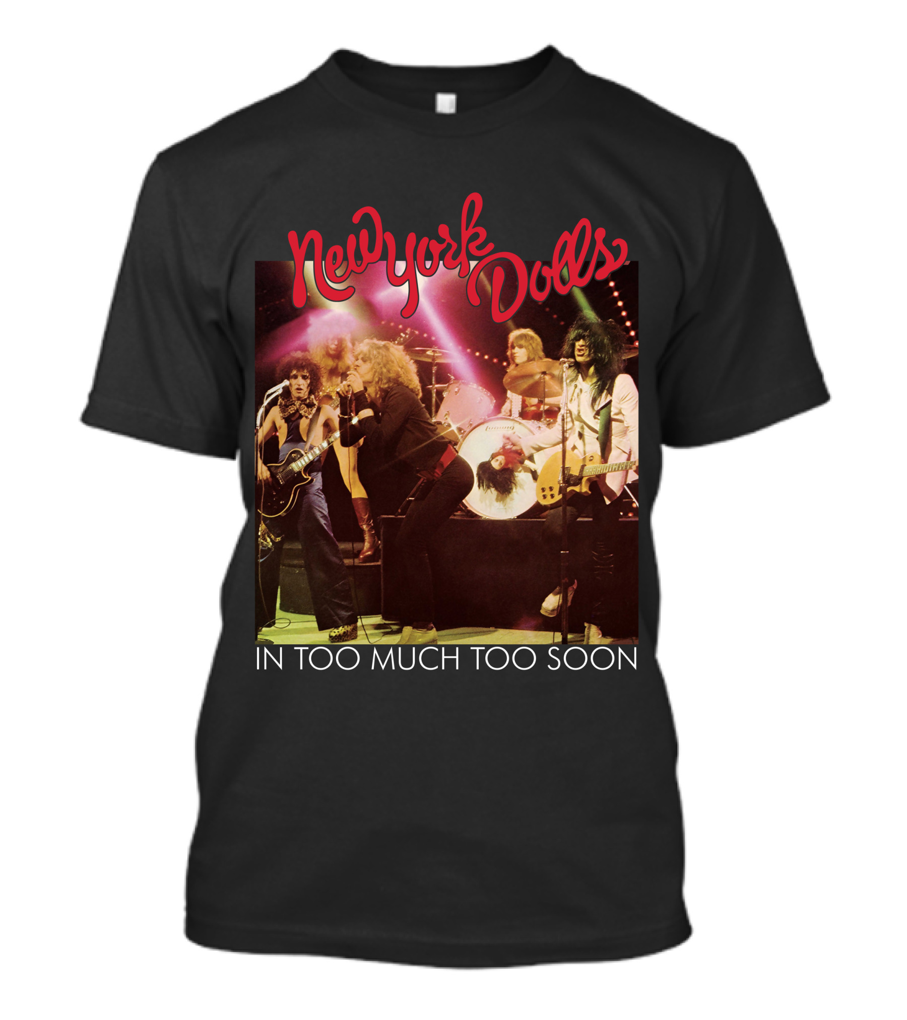 New York Dolls In Too Much Too Soon T-Shirt