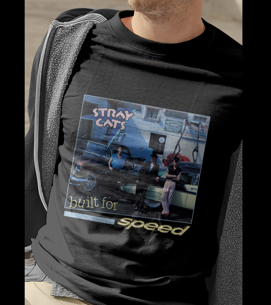 Stray Cats Built For Speed T-Shirt