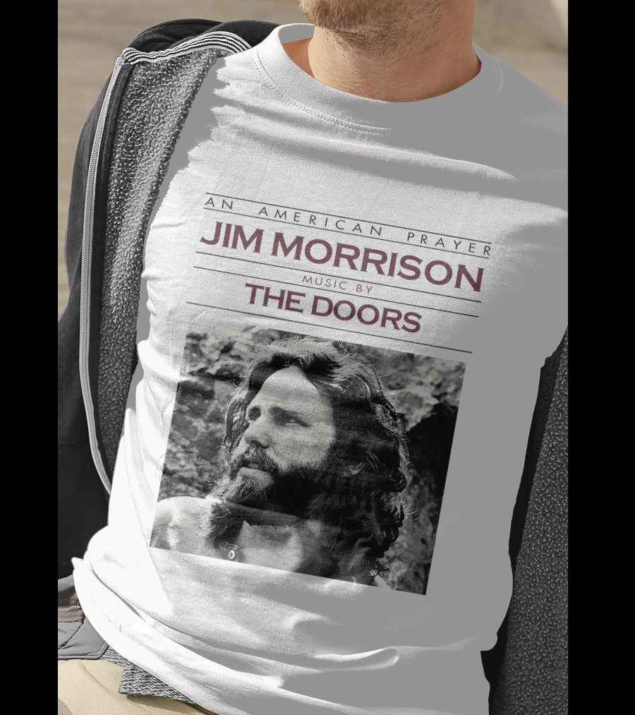 An American Prayer Jim Morrison Music By The Doors T-Shirt