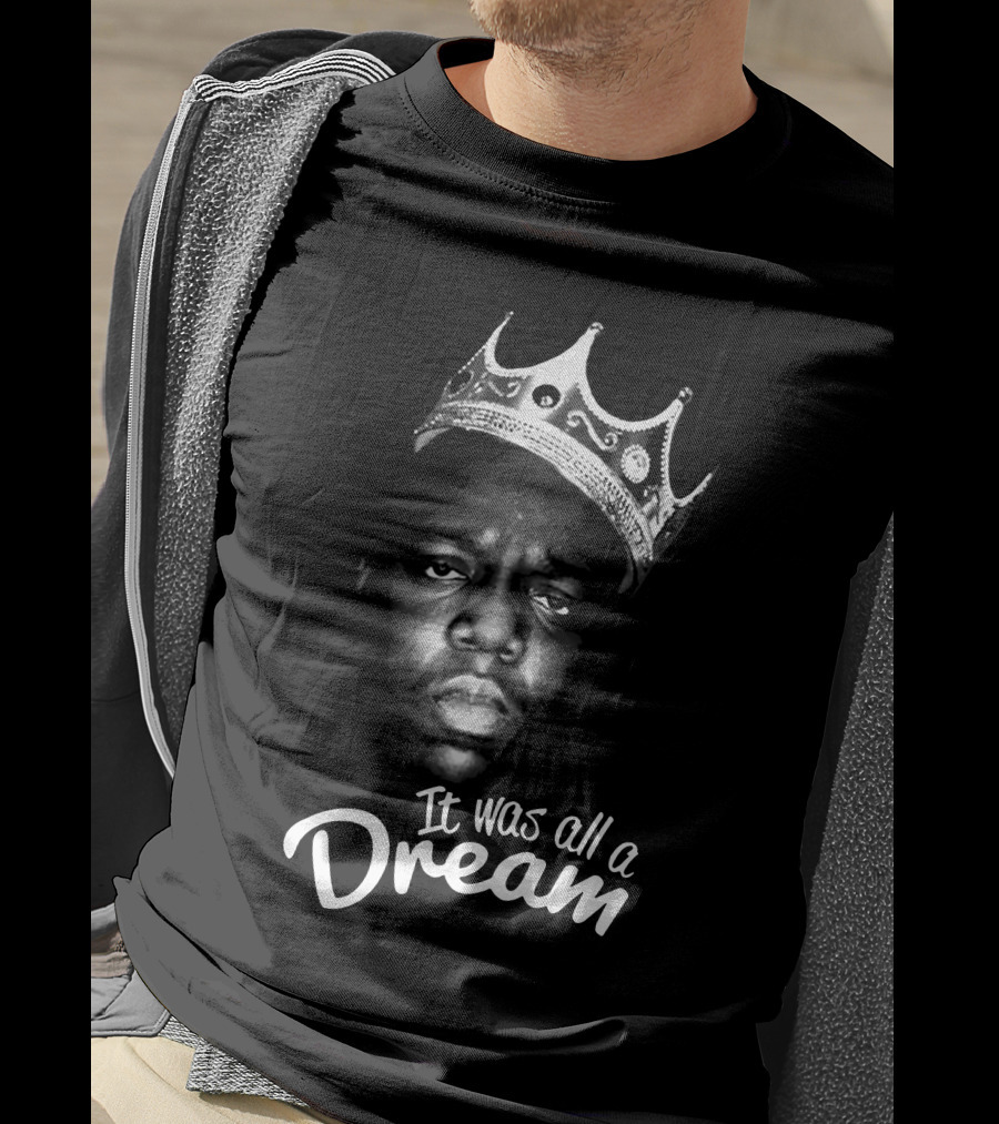 It Was All A Dream Biggie Crown T-Shirt