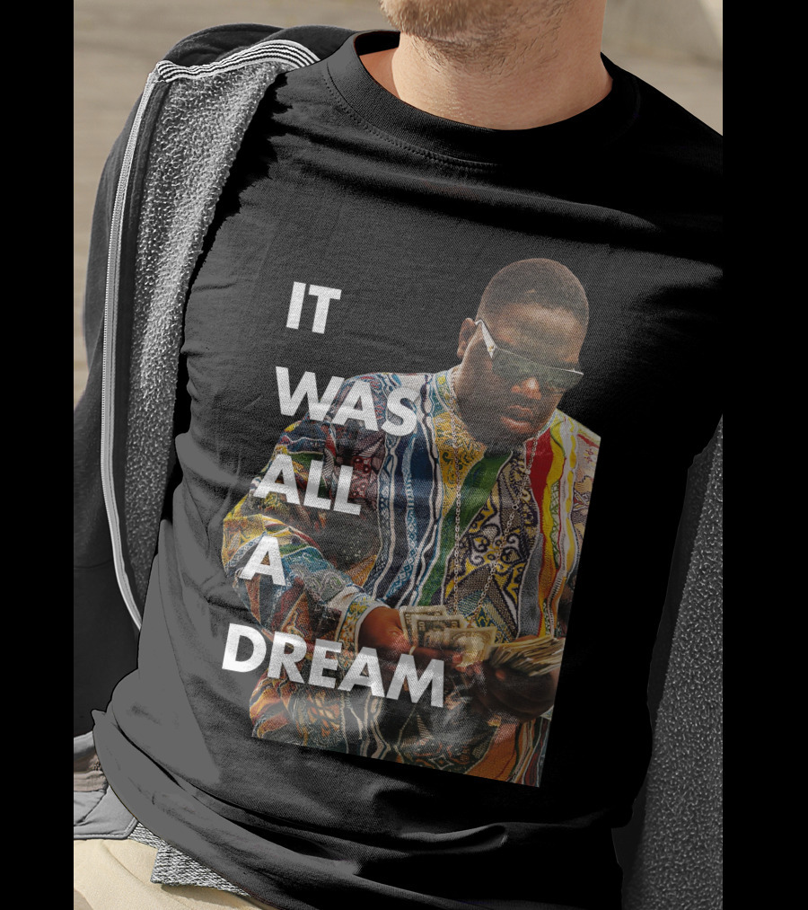 It Was All A Dream Coogi Sweater Money T-Shirt