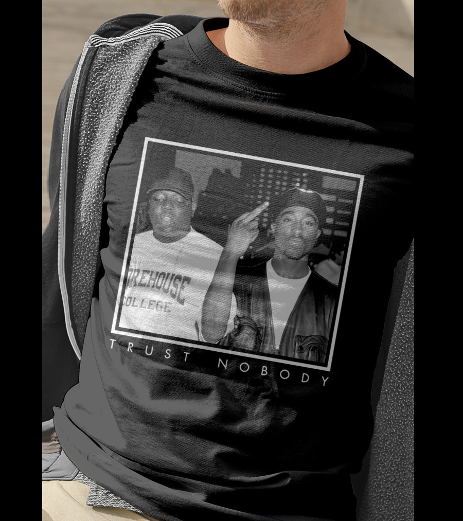 Ntb Trust Nobody Morehouse College Two Rappers T-Shirt