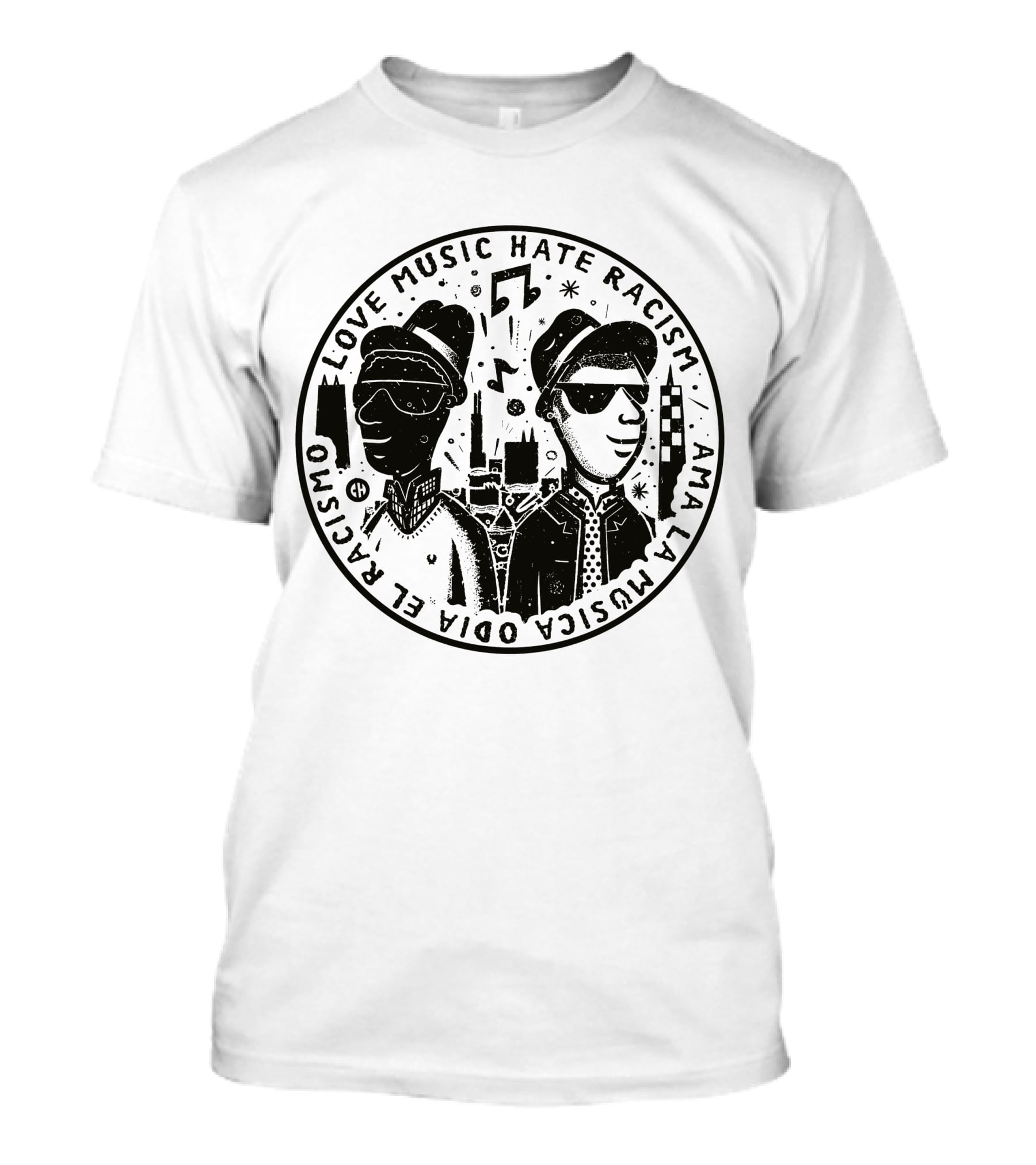 Love Music Hate Racism Ama La Musica Odia El Racismo T-Shirt