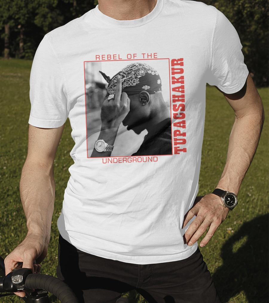 Rebel Of The Underground Tupac Shakur T-Shirt