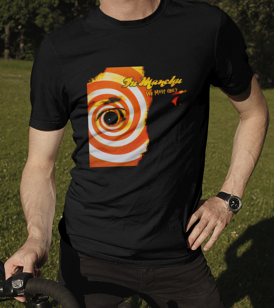 Fu Manchu We Must Obey Eye Spiral T-Shirt