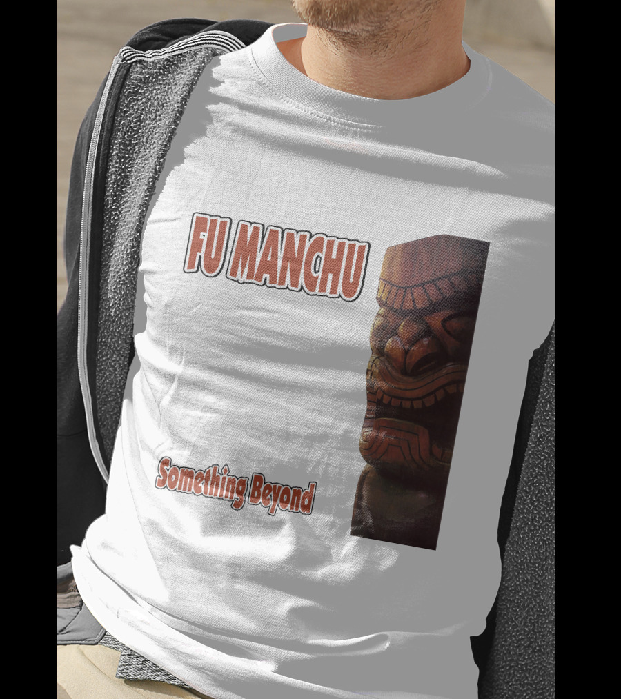 Fu Manchu Something Beyond T-Shirt