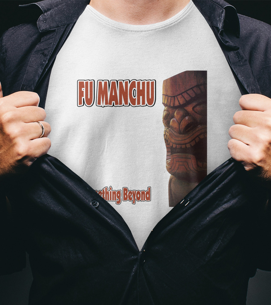 Fu Manchu Something Beyond T-Shirt