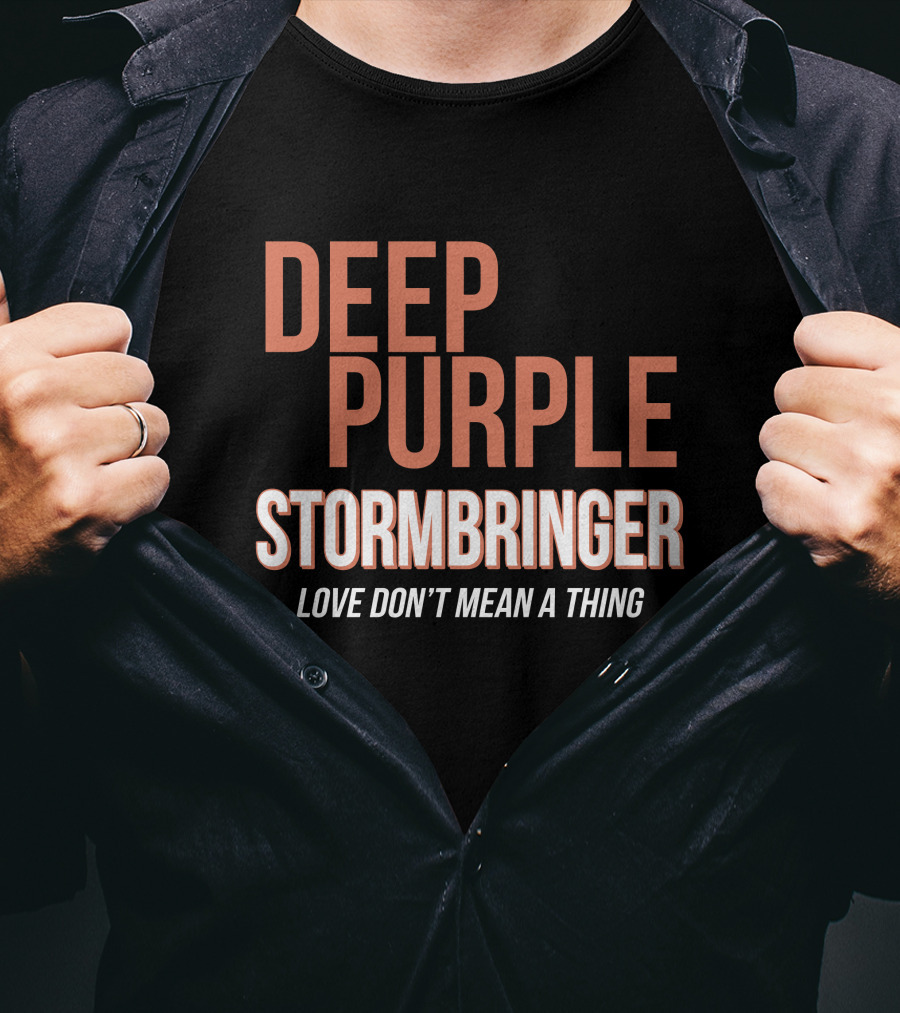 Deep Purple Stormbringer Love Don't Mean A Thing T-Shirt