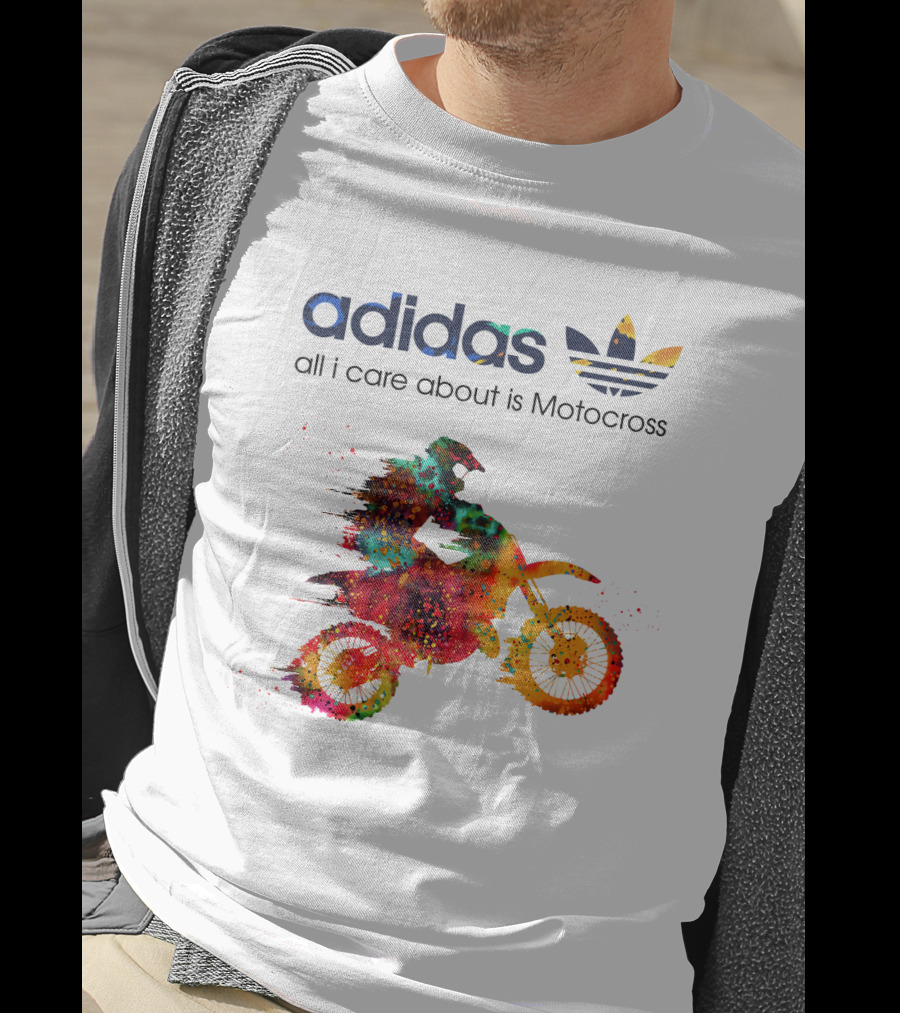 All I Care About Is Motocross T-Shirt