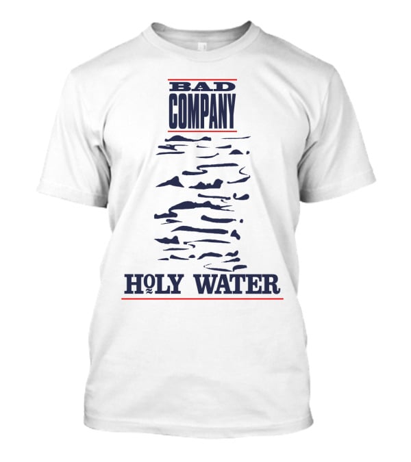 Bad Company Holy Water T-Shirt