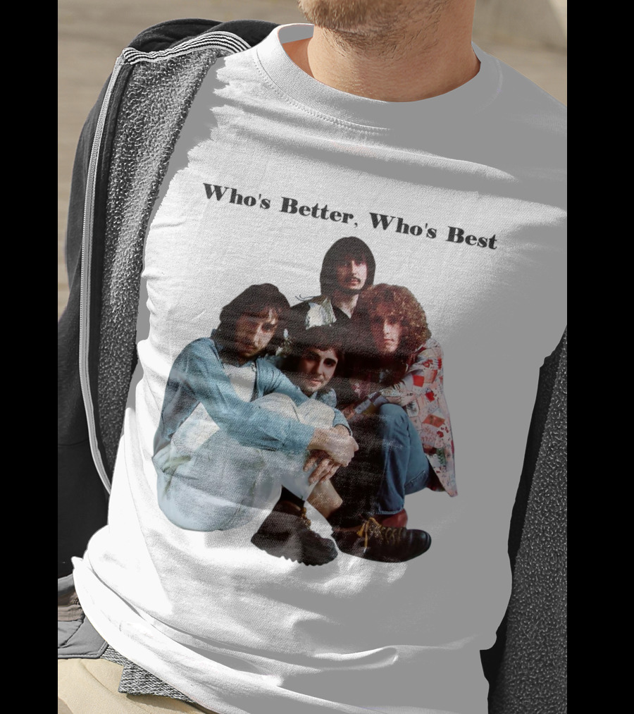 Who's Better, Who's Best The Who T-Shirt