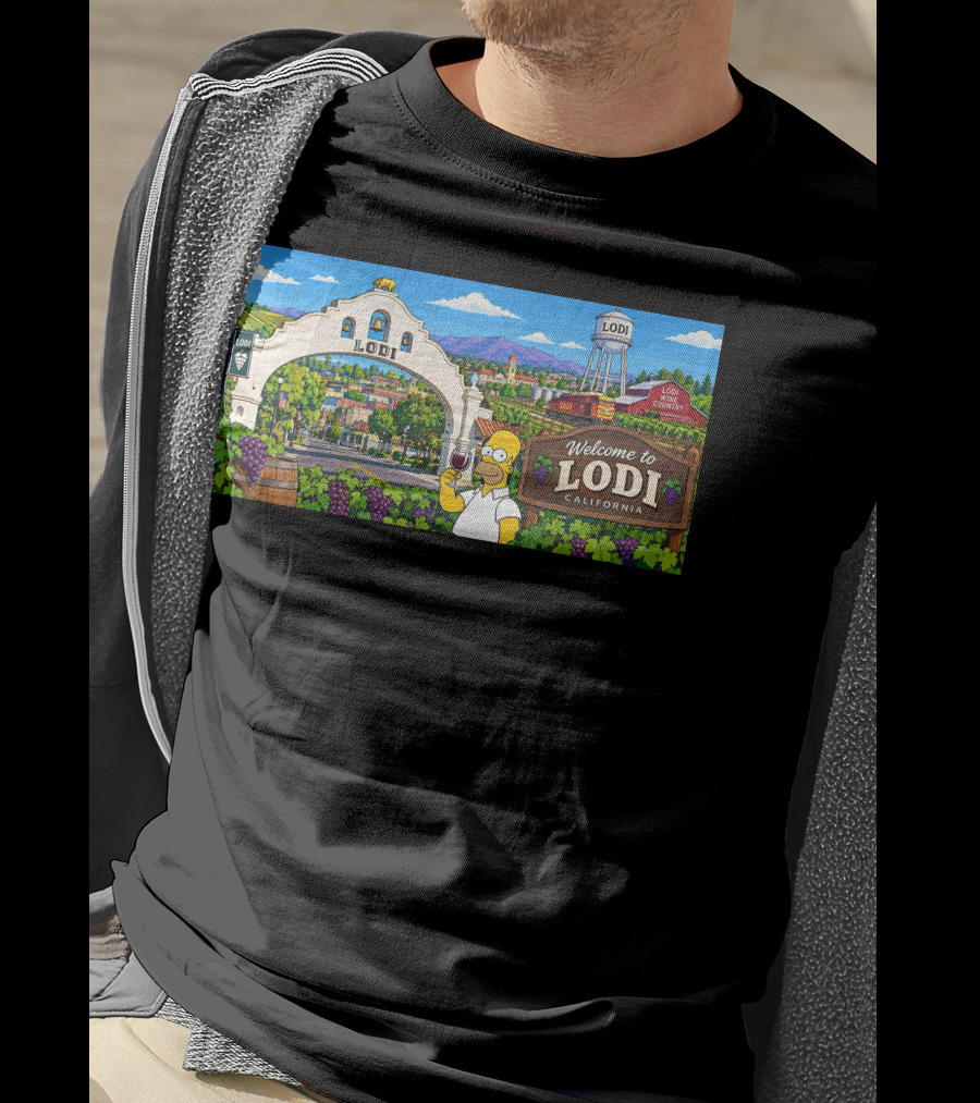 Welcome To Lodi California Homer Wine Country Scene T-Shirt