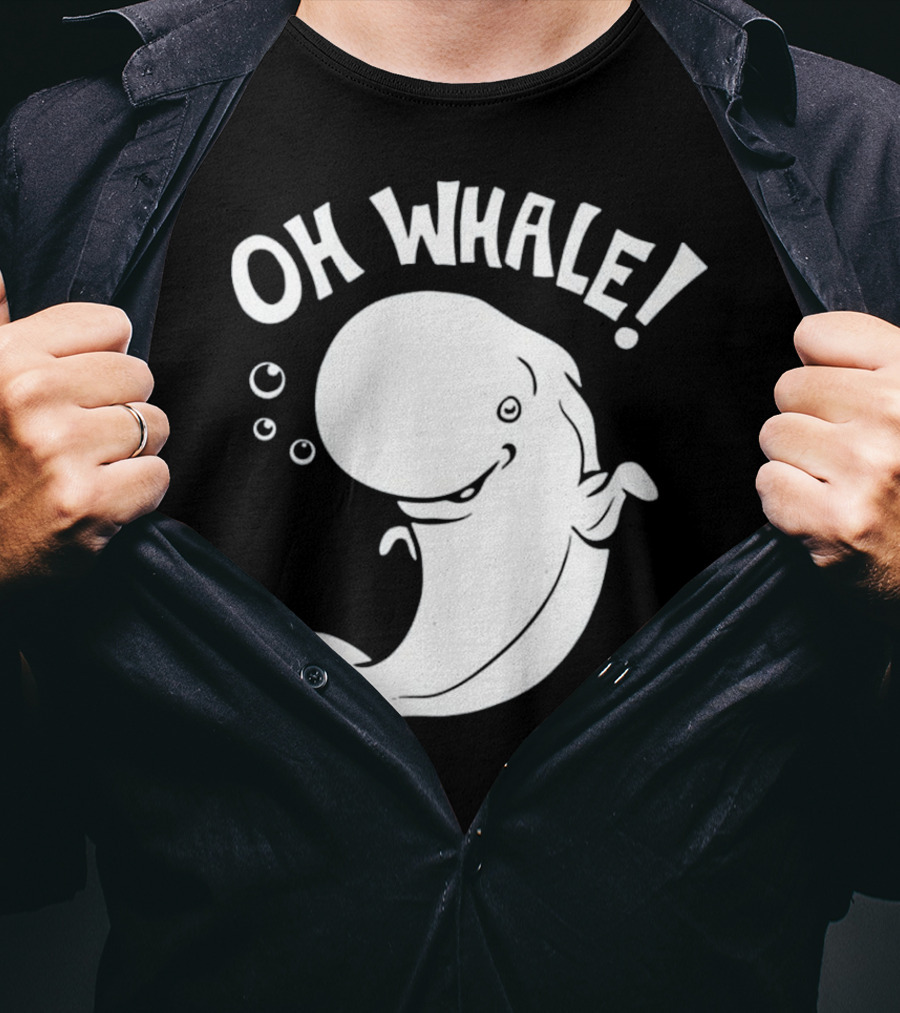 Oh Whale Cute Pun Playful Illustration With Smiling Cartoon Whale T-Shirt