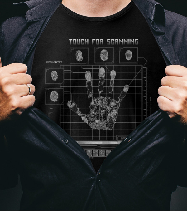 Touch For Scanning Hand Scan Fingerprints Data Analysis T-Shirt