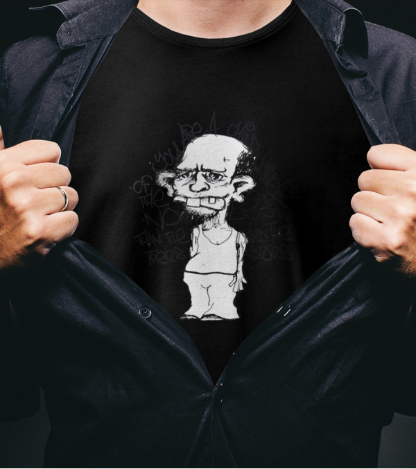 Child Of The Universe Toothy Slob No Less Than Trees And The Stars T-Shirt