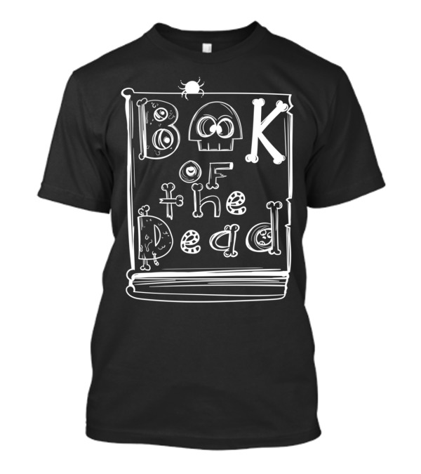 Book Of The Dead Skull And Bones Typography Halloween T-Shirt