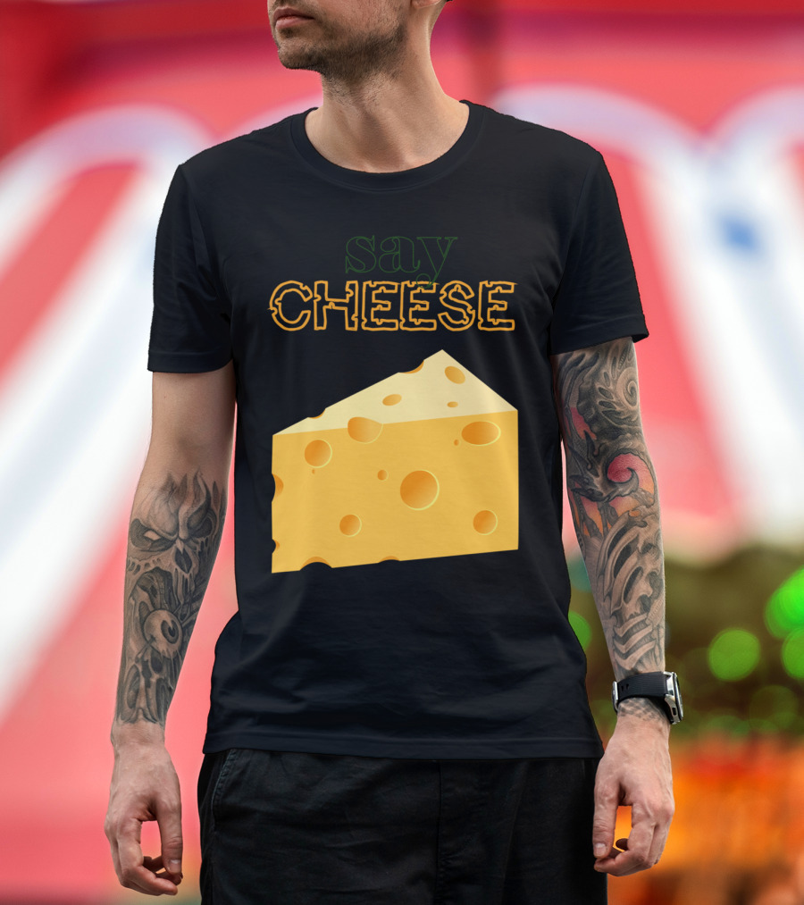 SAY CHEESE Swiss Cheese Wedge T-Shirt