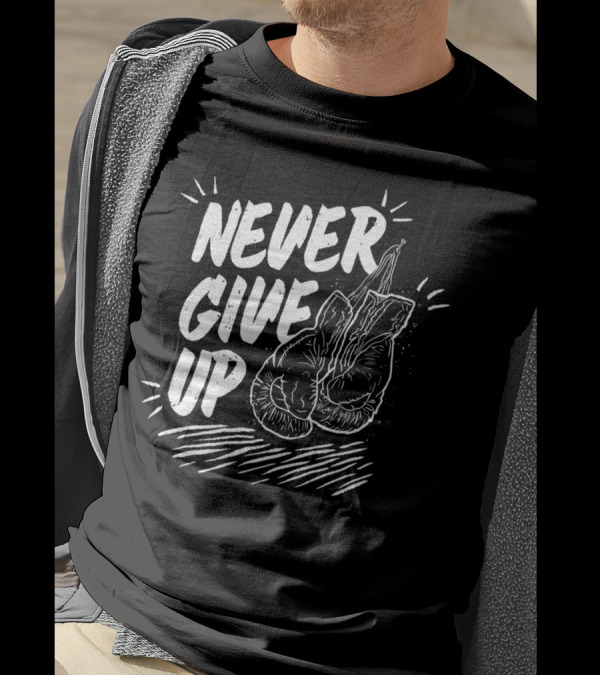 Never Give Up Boxing Gloves T-Shirt